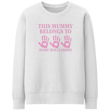 Personalised Sweatshirt For Mothers Day Mummy Belongs Too Baby Hands Name Personalised Sweatshirt For Mothers Day Mummy Belongs Too Baby Hands Name Adult Sweatshirts Purple Print House